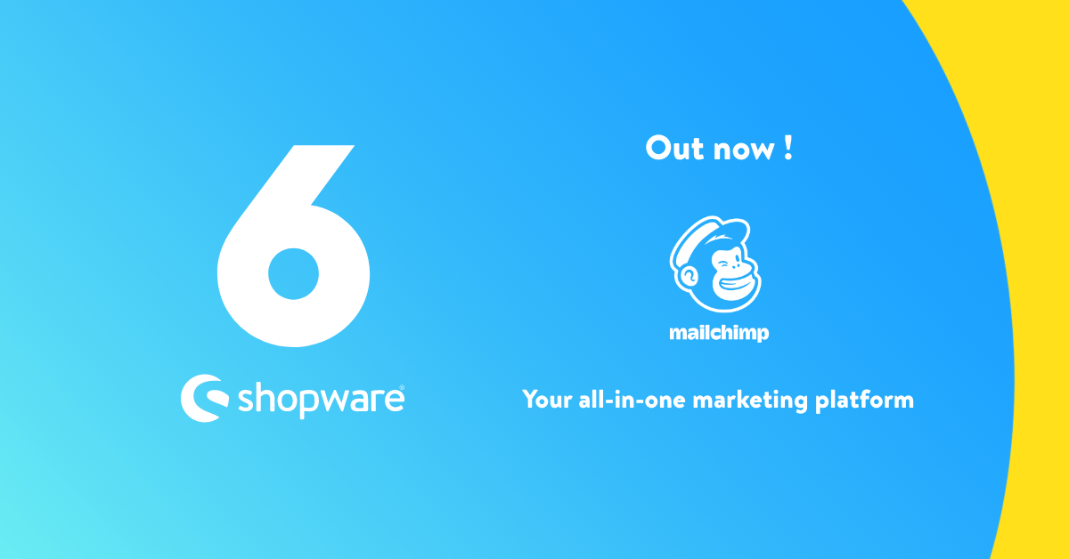 shopware 6 mailchimp usage