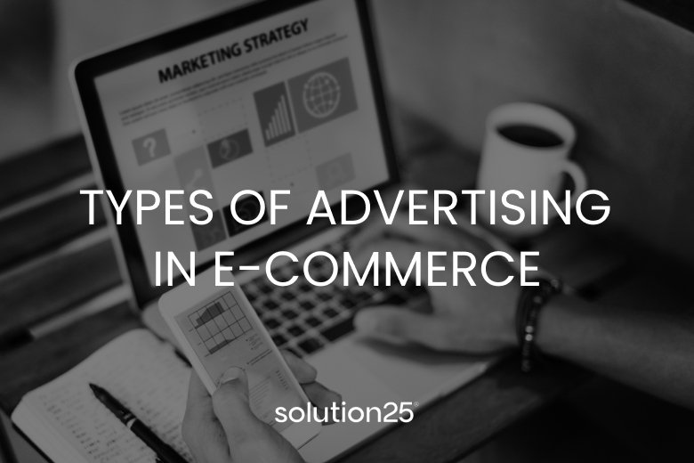Types Advertising Ecommerce