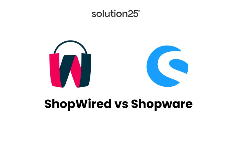 Shopwired vs Shopware